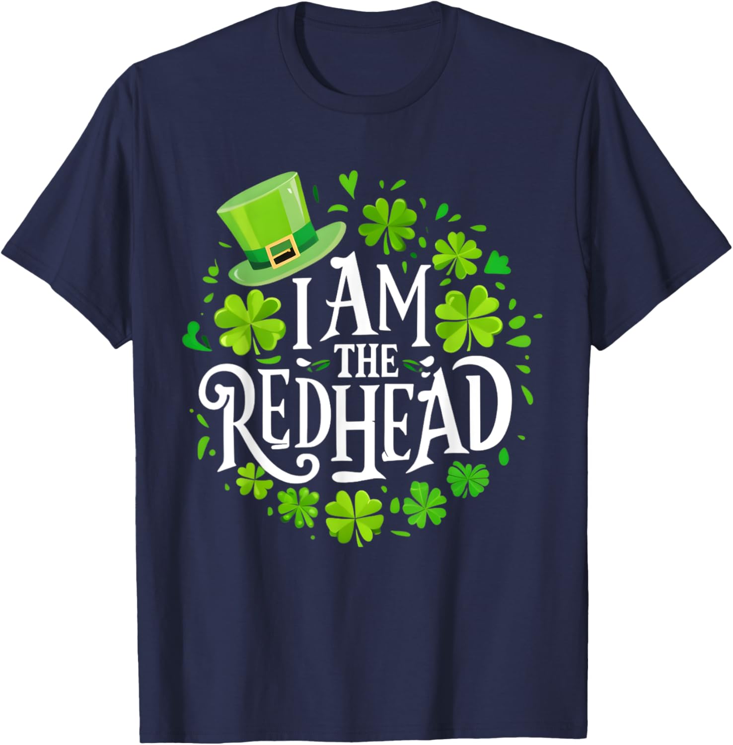 Funny St Patricks Day Redhead T-Shirt for Women - I Am The Redhead Dibs - 9
