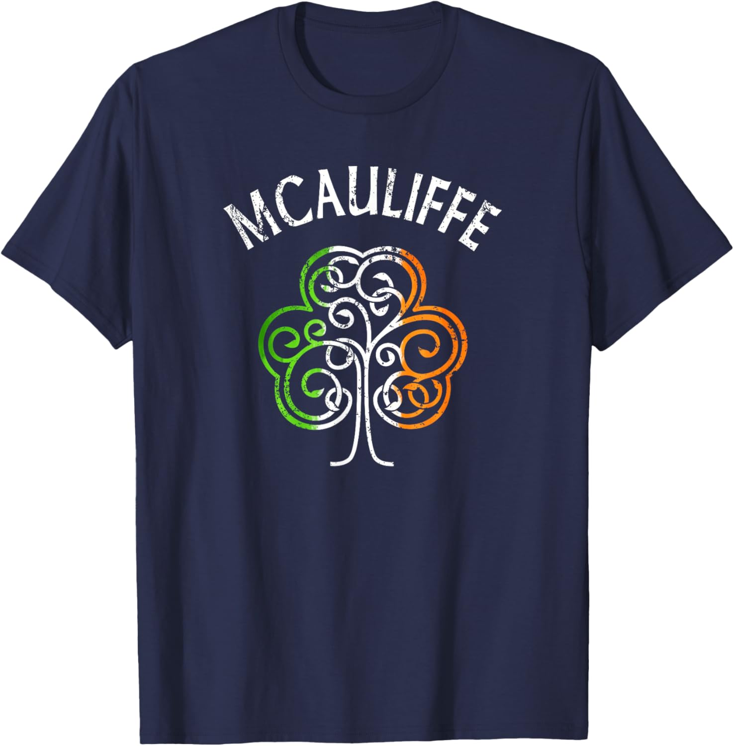 McAuliffe Irish Family Name T-Shirt Perfect for Family Gatherings - 1