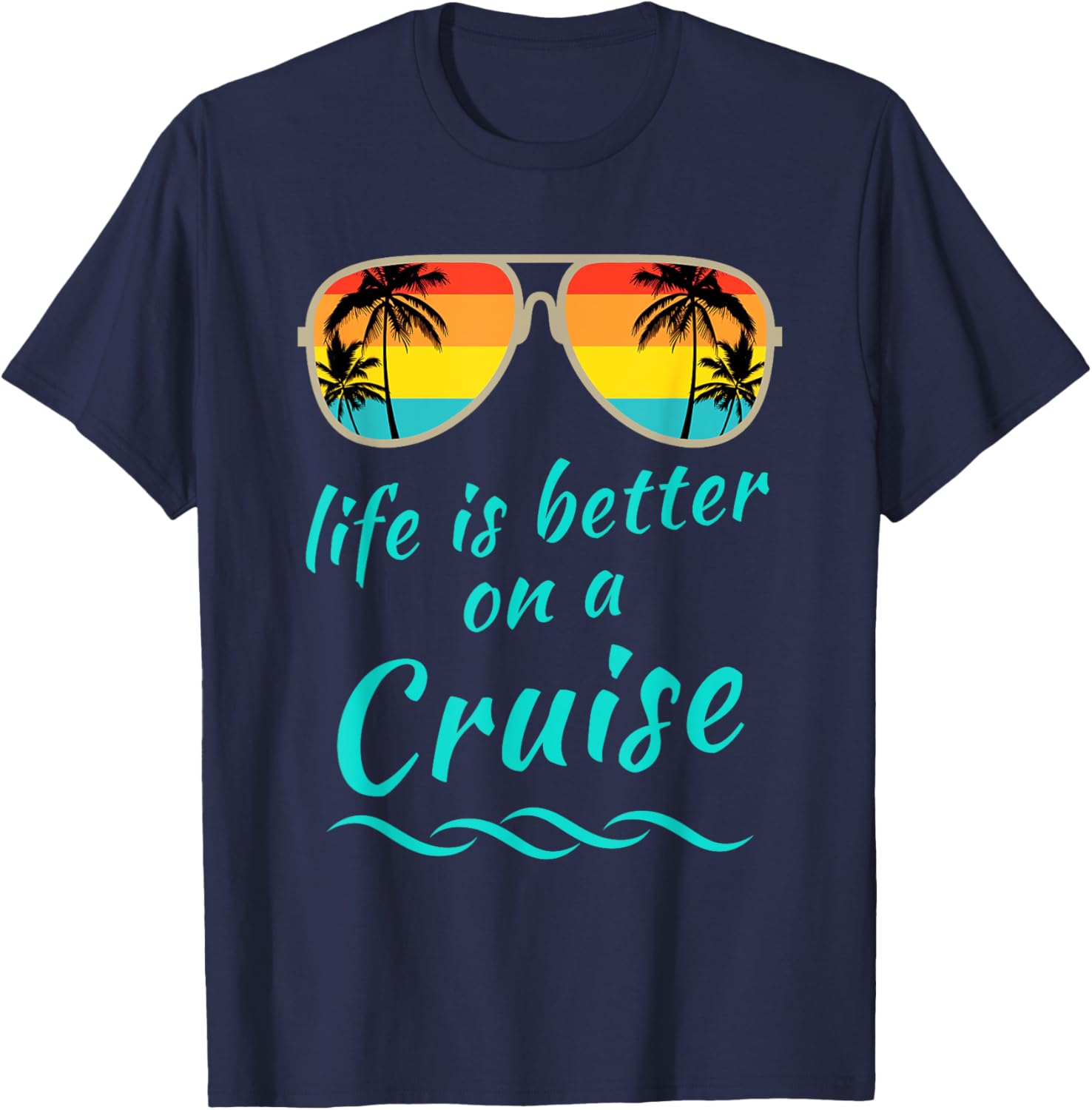 Life is Better on a Cruise Family Vacation Matching T-Shirts for Fun - 1