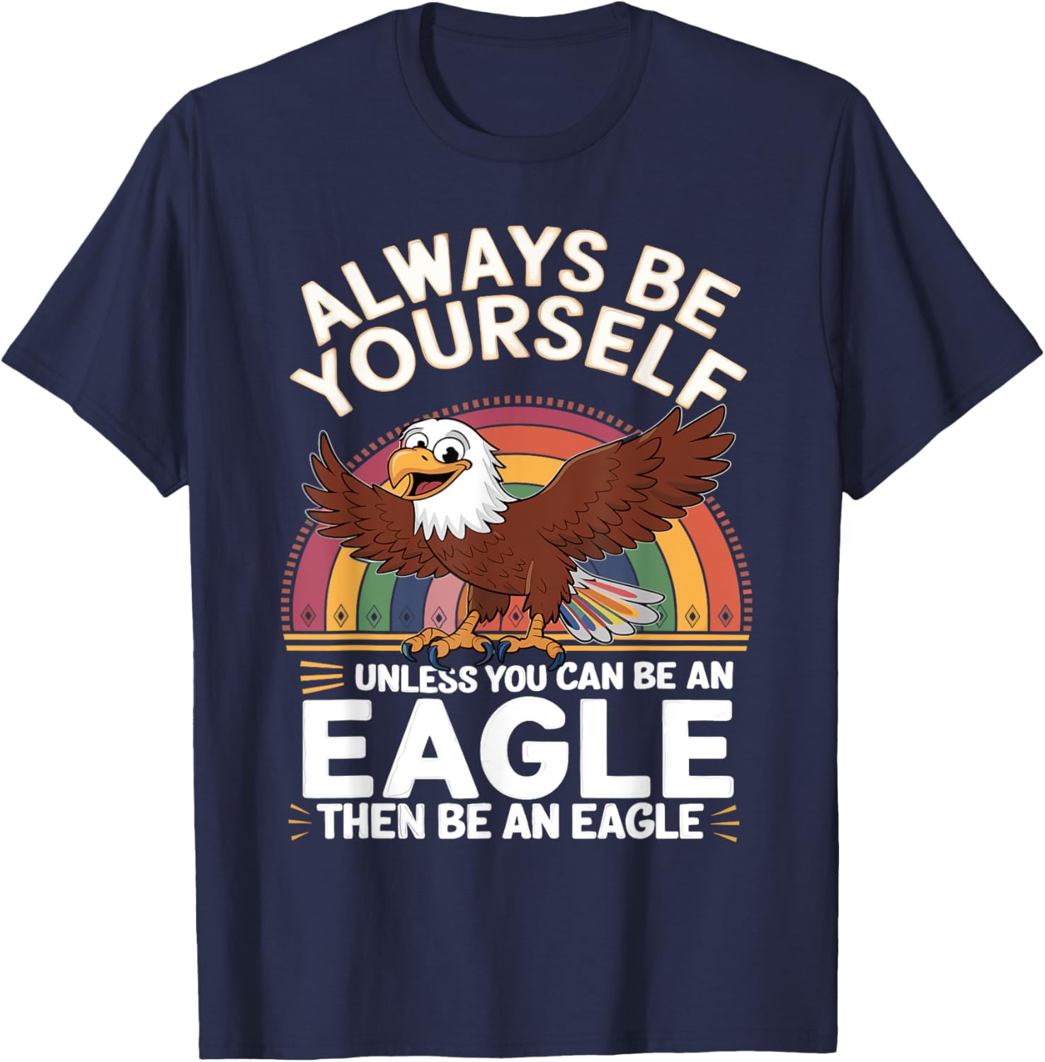 Funny Eagle Saying T-Shirt for Eagle Lovers - Cute & Sarcastic Jokes - 24