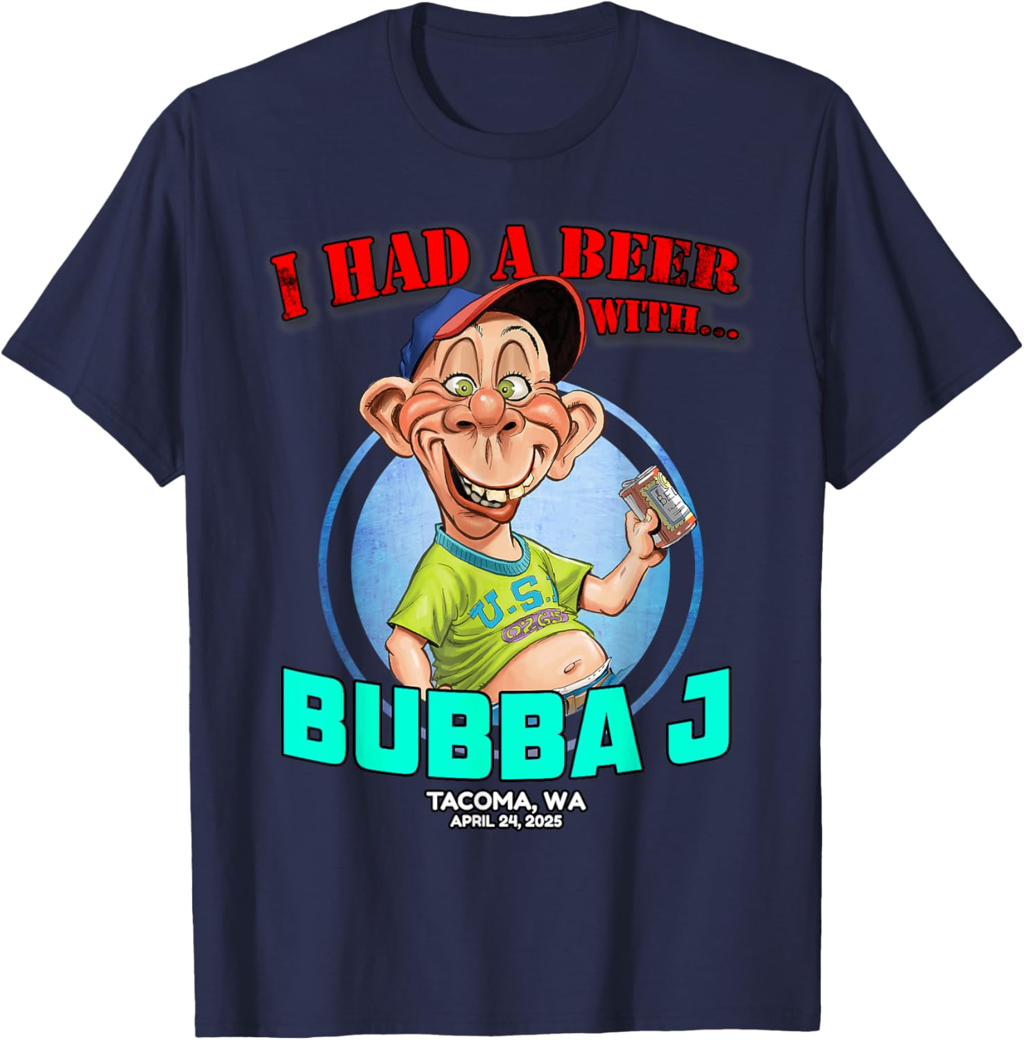 Bubba J Tacoma WA T-Shirt 2025 Stylish and Comfortable Apparel - 6