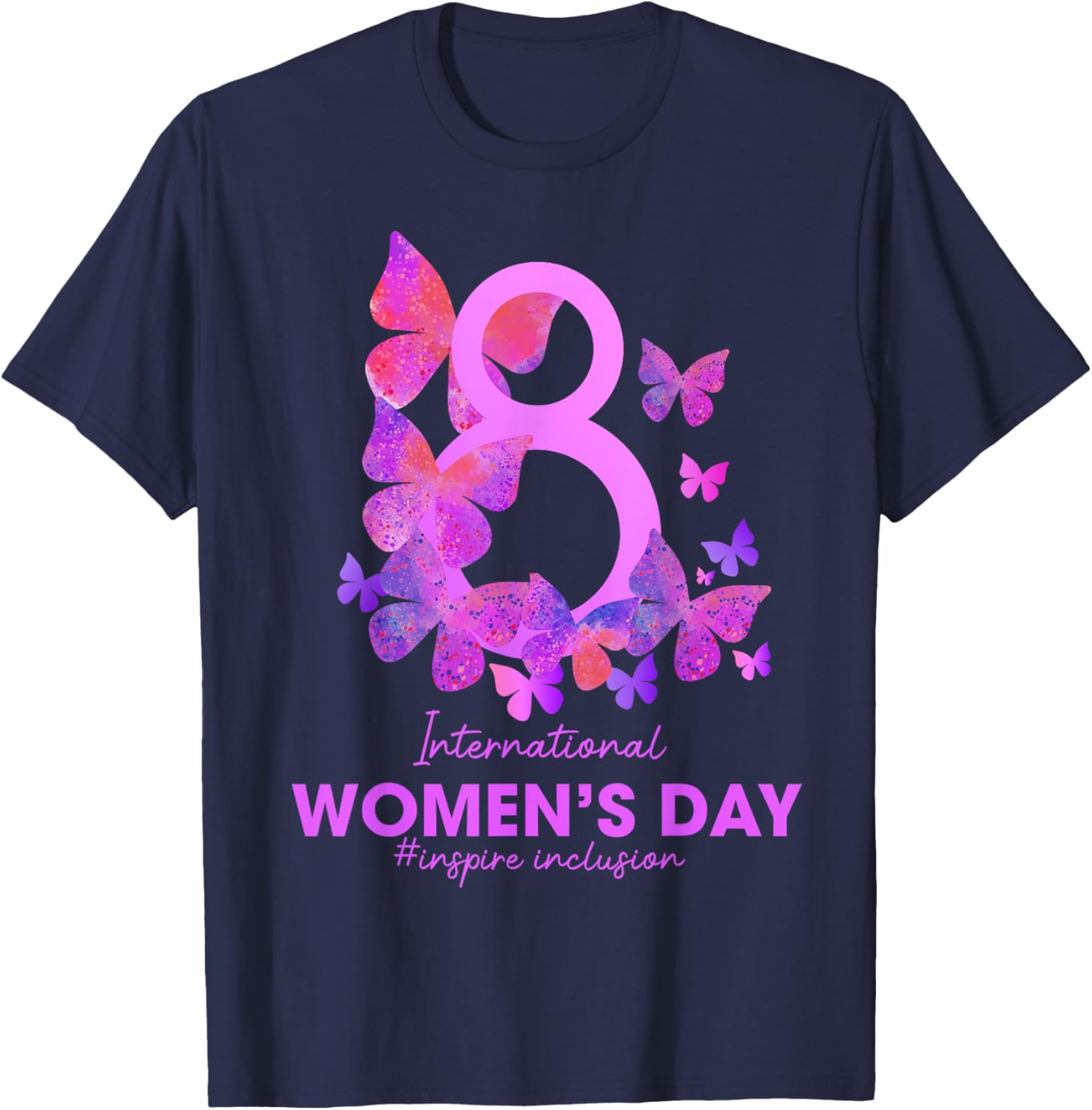 Inspire Inclusion Women’s Day 2025 T-Shirt - Celebrate Women’s Empowerment - 17