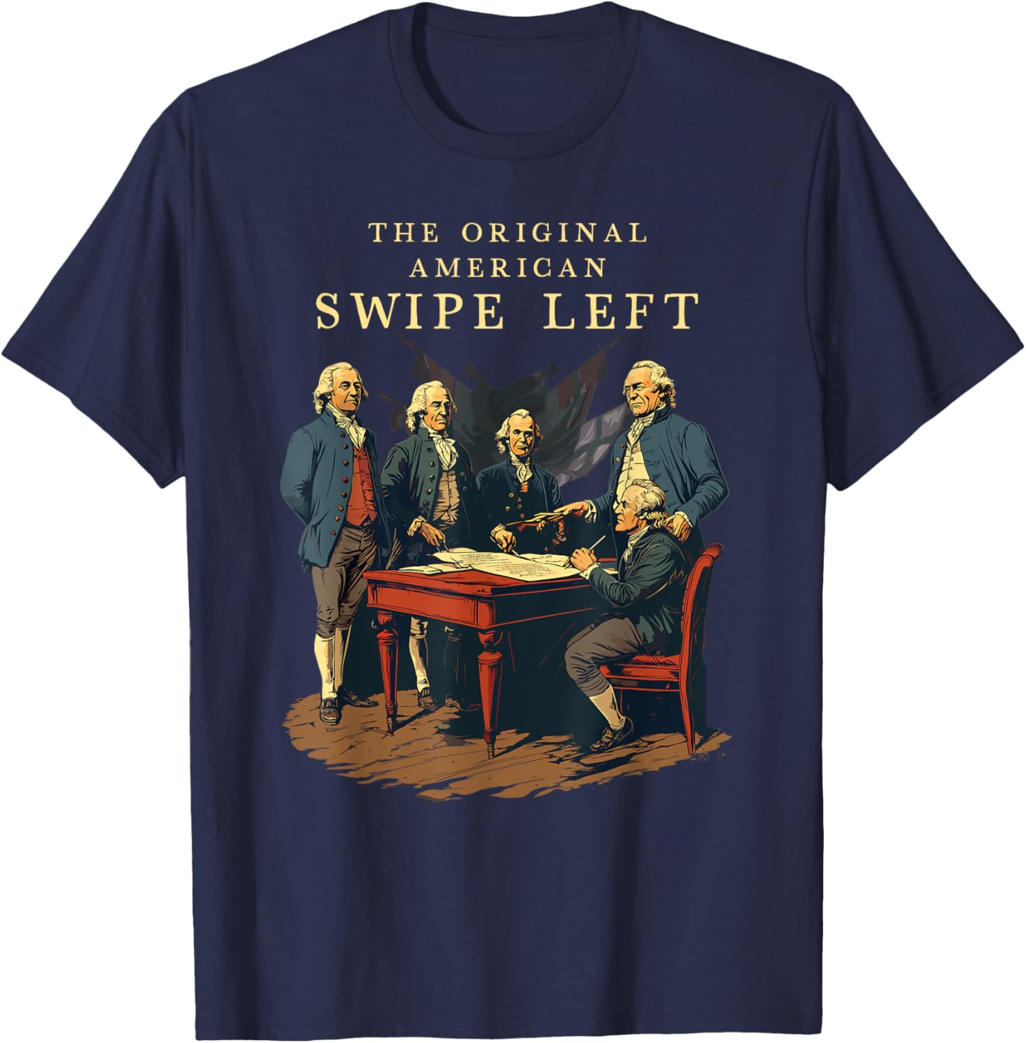 Declaration of Independence Swipe Left T-Shirt for American History Lovers - 6