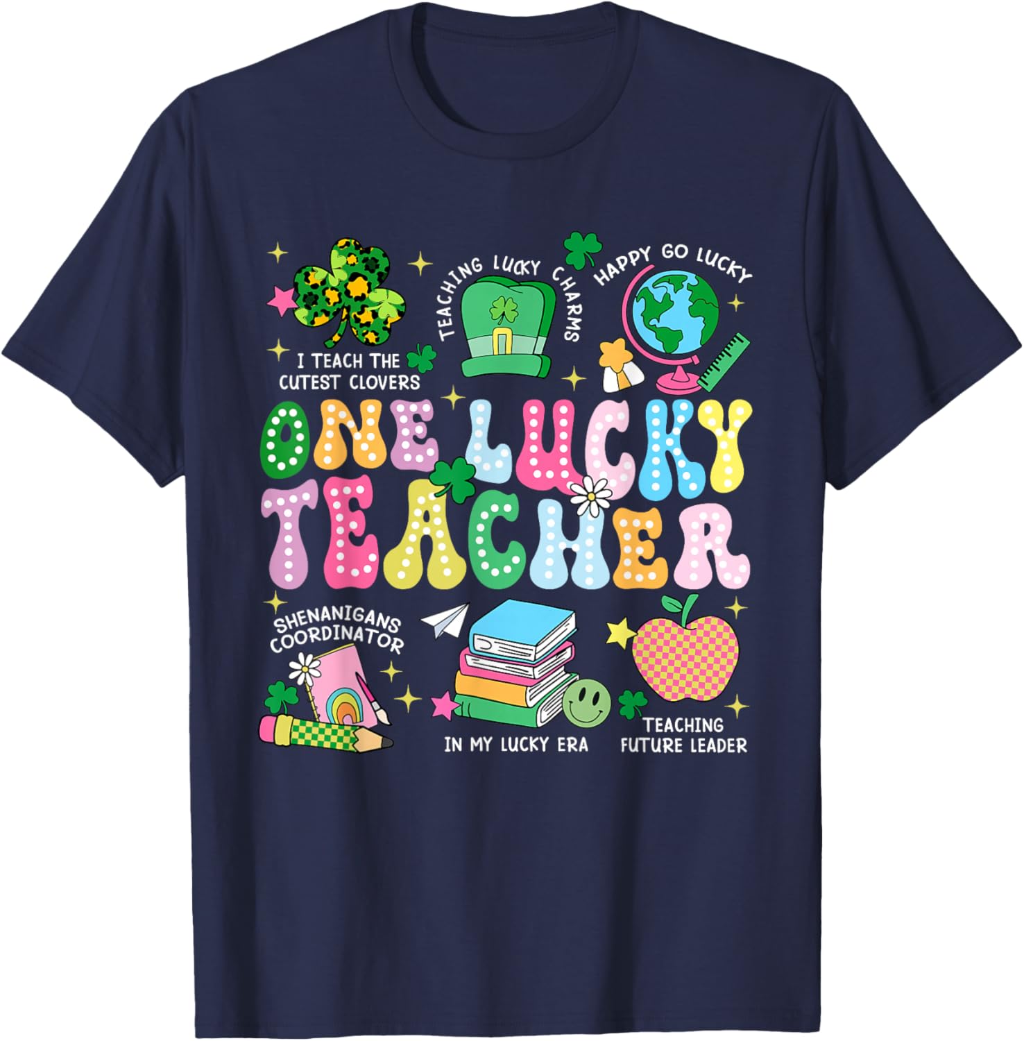 One Lucky Teacher St. Patrick's Day T-Shirt for Irish Educators - 4
