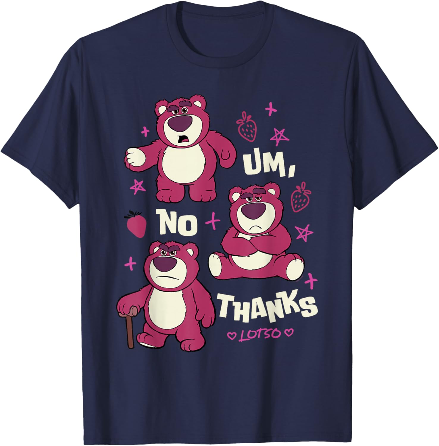 Disney Pixar Toy Story Lotso Um No Thanks Signature T-Shirt for Fans - 1
