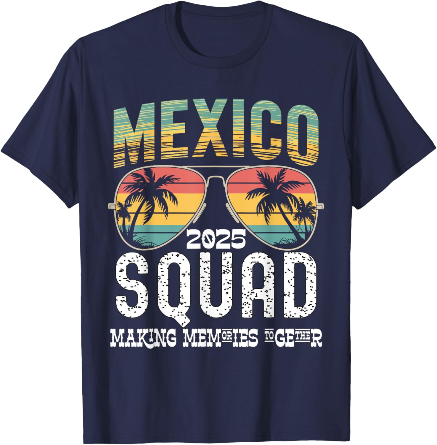 Mexico 2025 Squad Family Vacation Matching T-Shirt Tropical Vibes - 7