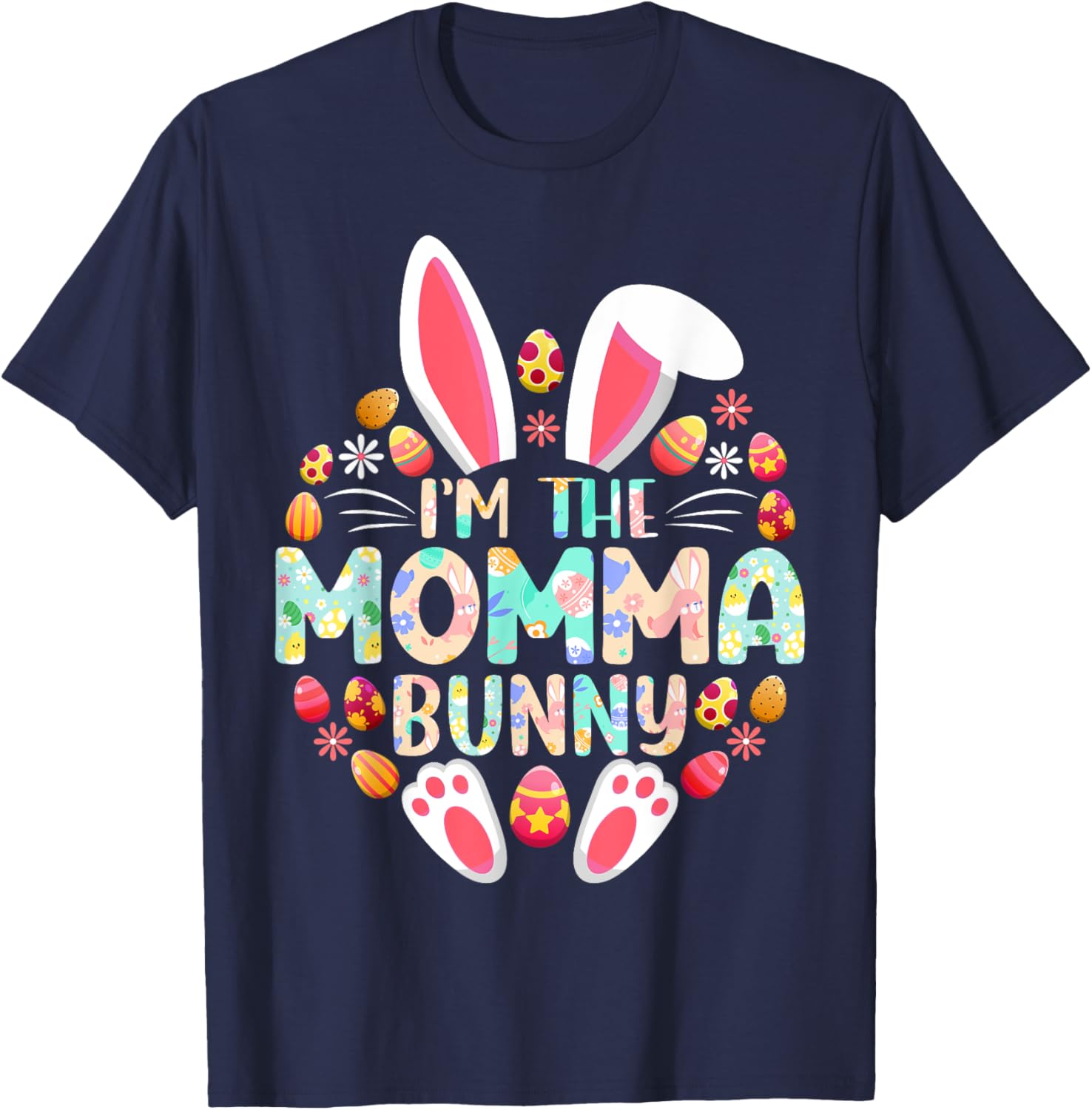 Funny I'm The Momma Bunny Family Matching Easter T-Shirt for Moms - 5