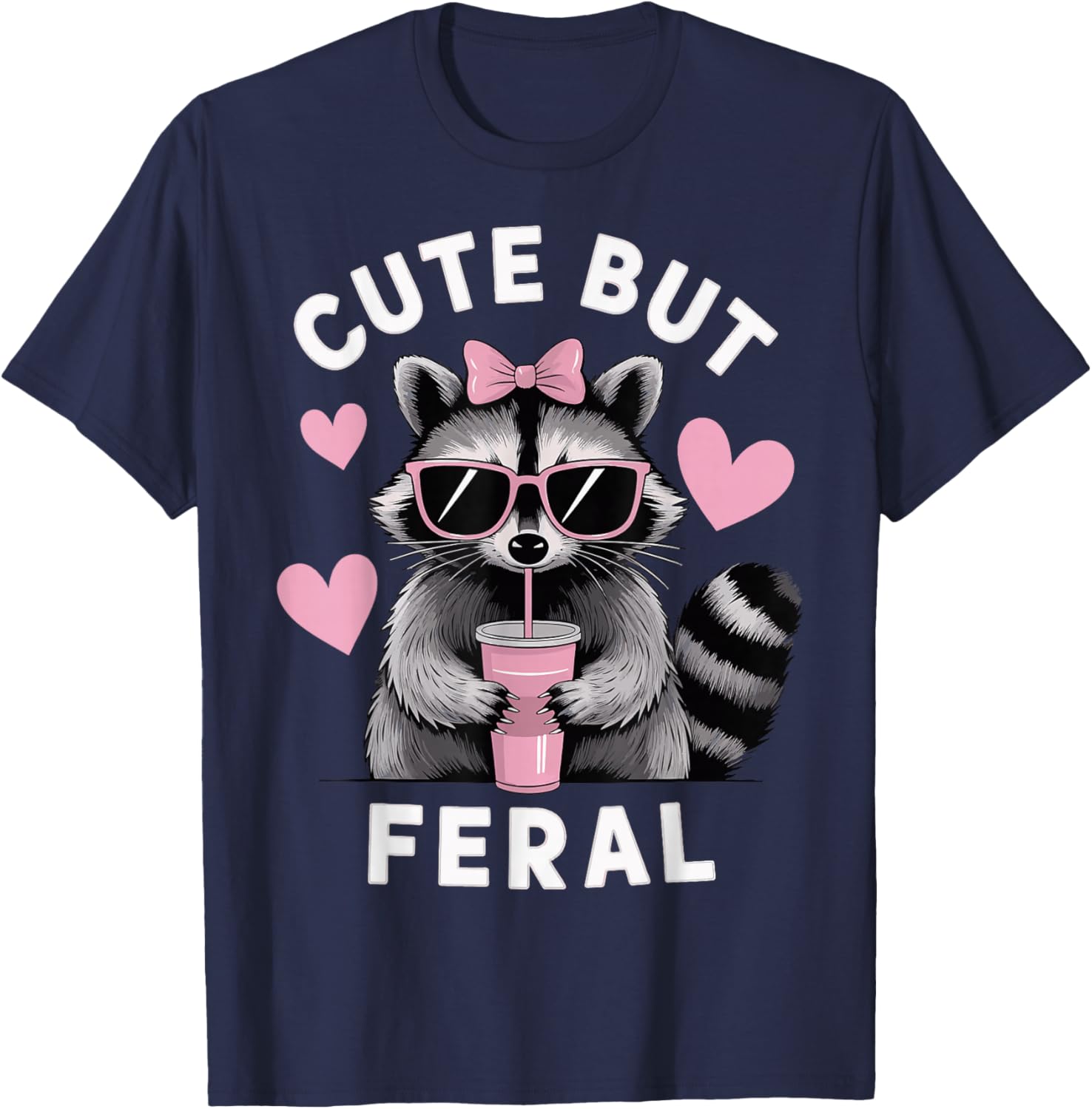 Cute But Feral T-Shirt for Animal Lovers - Stylish and Playful Apparel - 14
