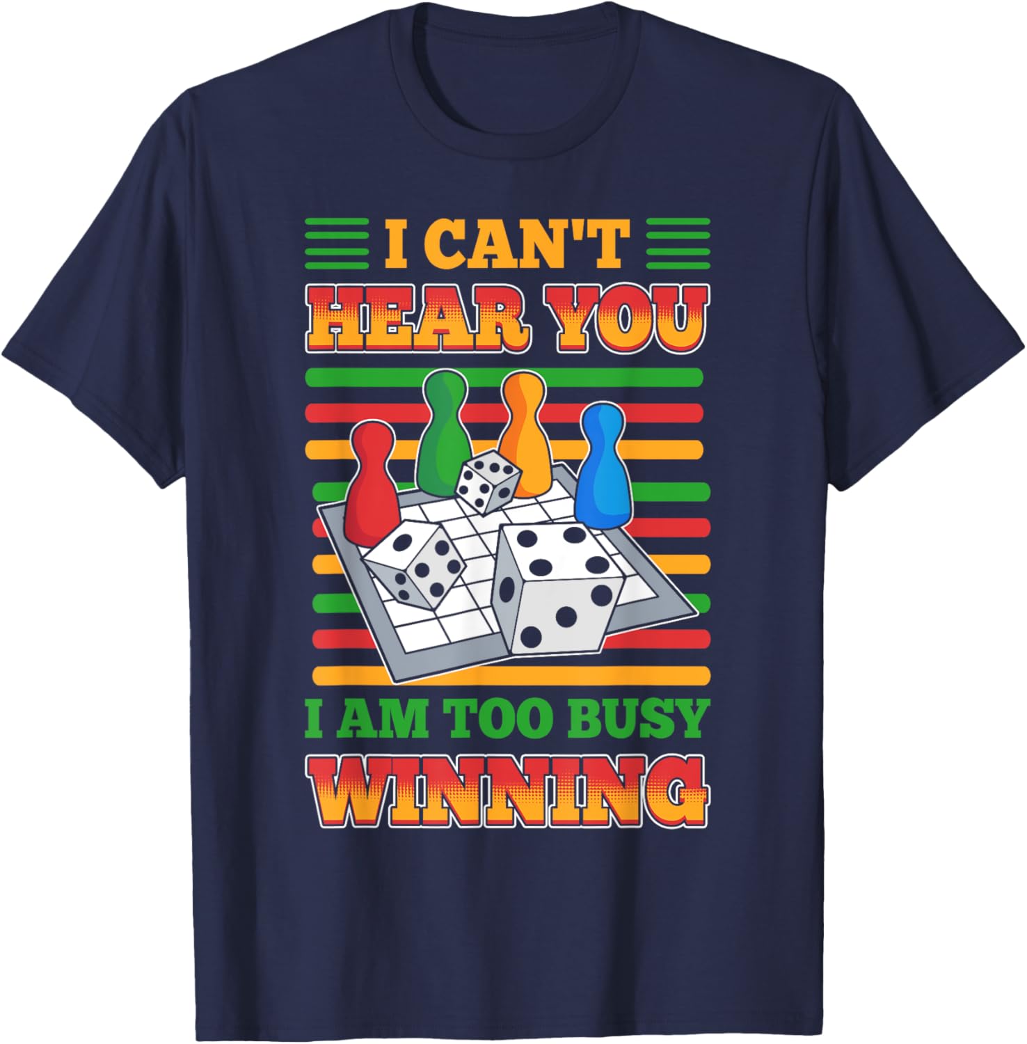 I Can't Hear You I'm Too Busy Winning T-Shirt for Fun & Fashion Lovers - 3