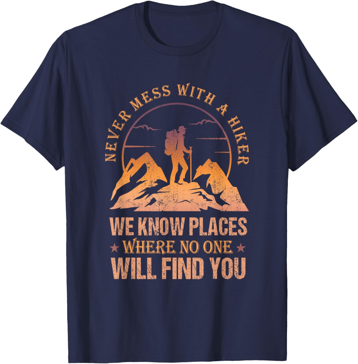 Funny Never Mess With A Hiker Retro T-Shirt for Outdoor Enthusiasts - 5