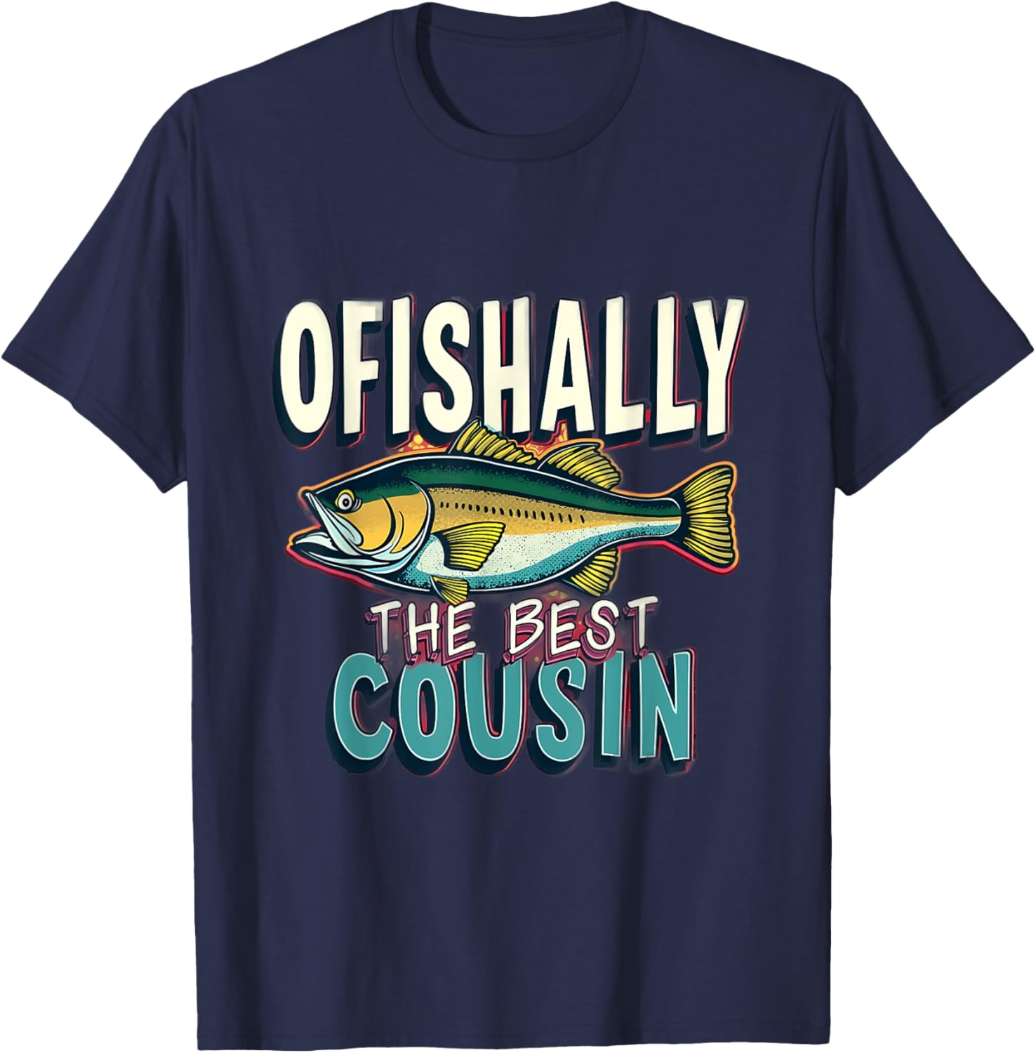 Funny Fishing Cousin Best Ofishally T-Shirt for Fishing Lovers - 4