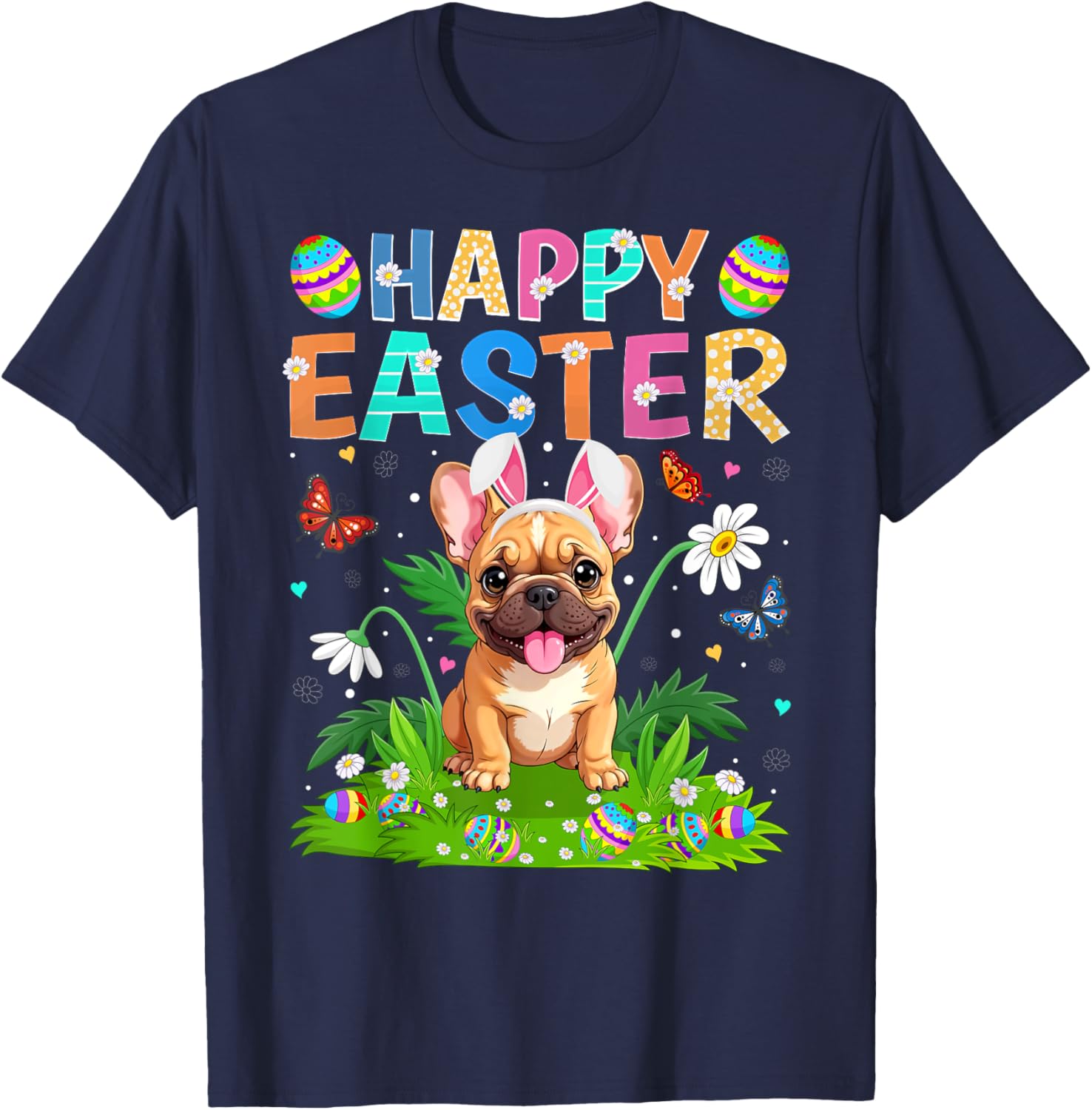 Happy Easter French Bulldog Bunny Ear Egg Hunt T-Shirt for Pet Lovers - 19