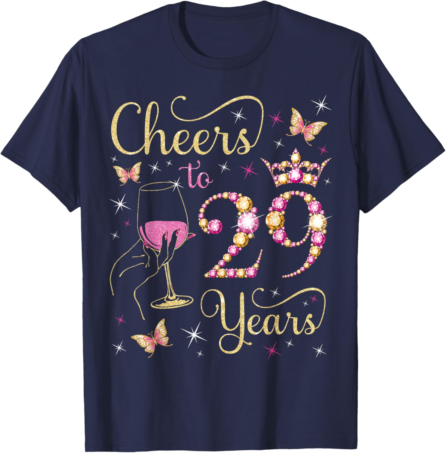 Cheers to 29 Years Birthday Queen T-Shirt Perfect for 29th Celebration - 4