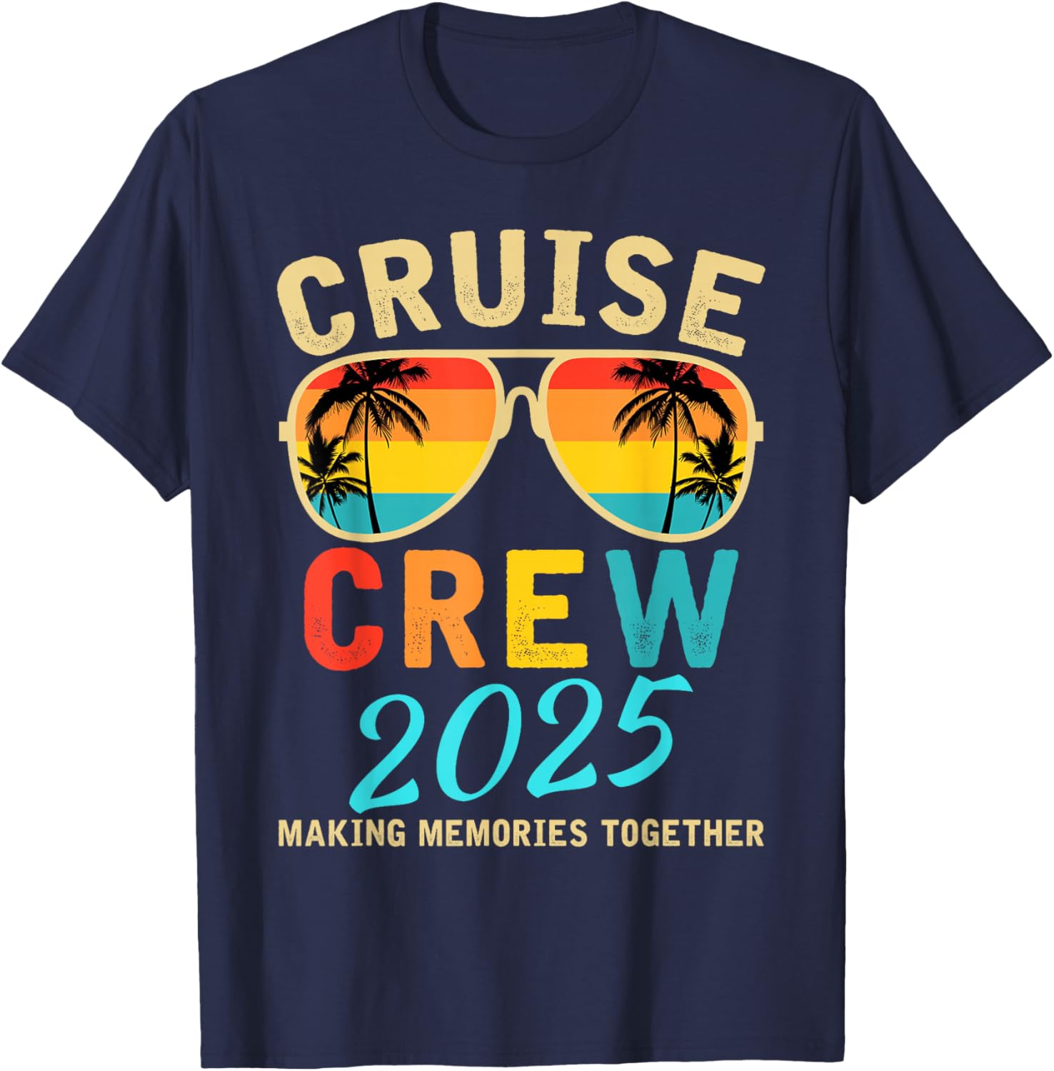 Cruise Crew 2025 Summer Vacation Funny Matching Group T-Shirt - 16
