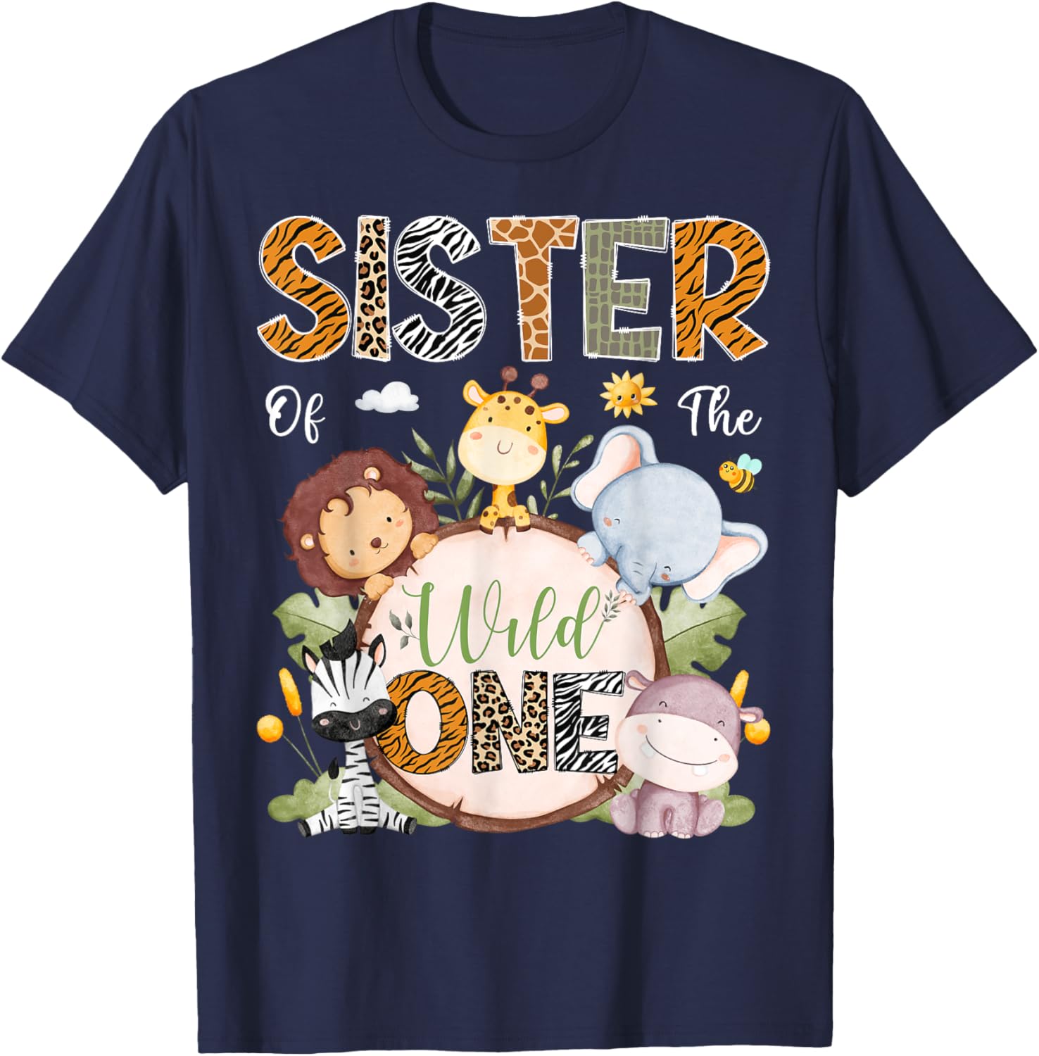 Sister of the Wild One 1st Birthday Safari Jungle Animals T-Shirt - 1