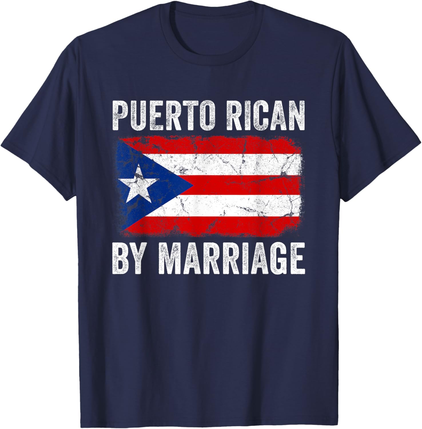 Funny Puerto Rican By Marriage T-Shirt for Couples with Flag Design - 1