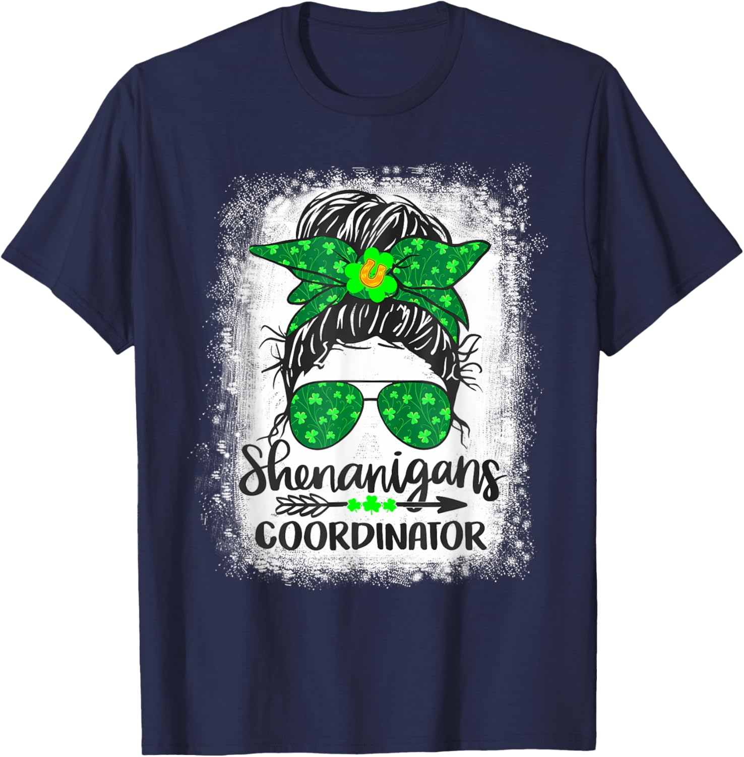 Shenanigans Coordinator Messy Bun St Patricks Day Women's T-Shirt - 1