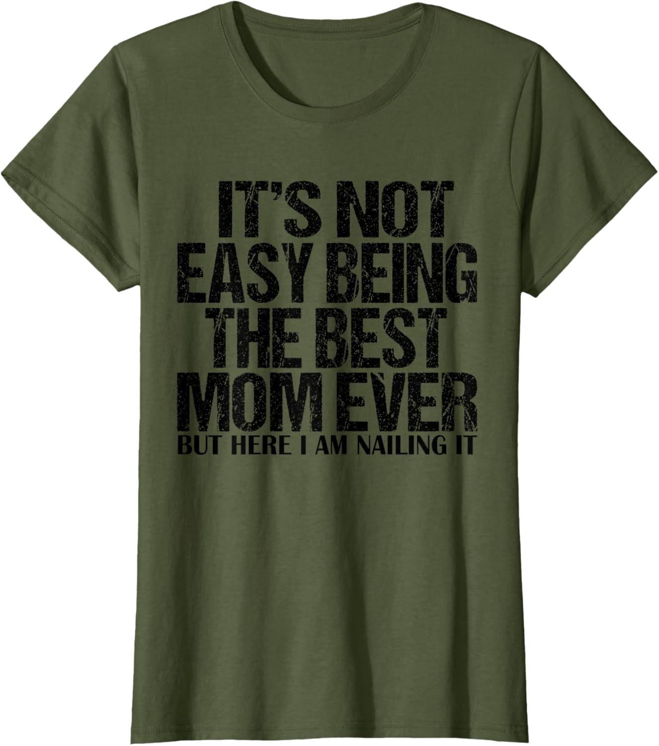 Best Mom Ever T-Shirt for Proud Moms - Funny and Stylish Gift Idea - 15