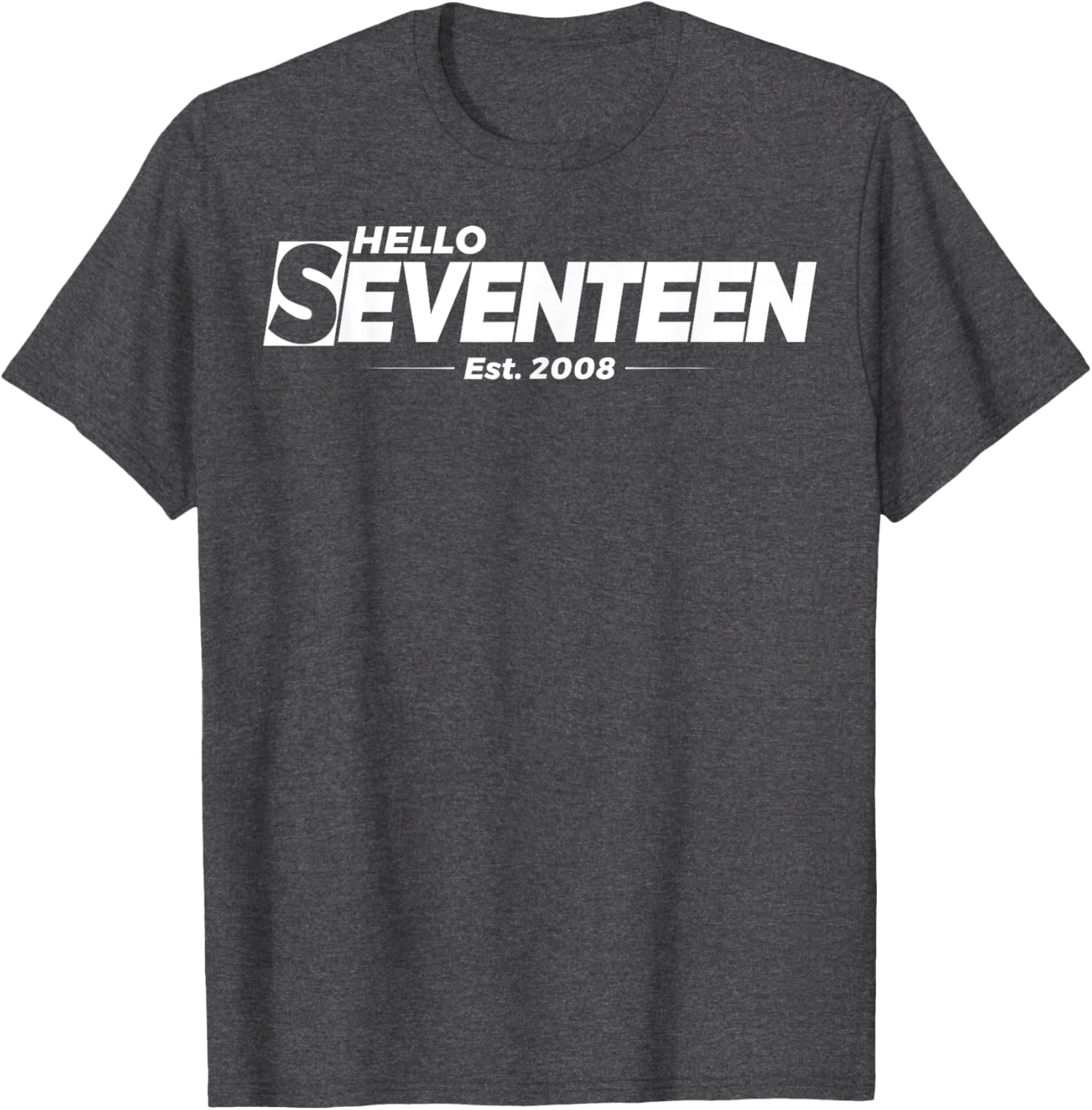 Hello Seventeen Birthday T-Shirt for 17th Birthday Celebration Gifts - 19