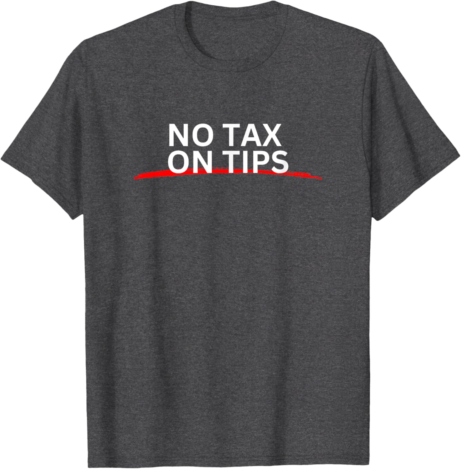 Tax Season No Tax On Tips T-Shirt for Fun and Casual Wear - 22