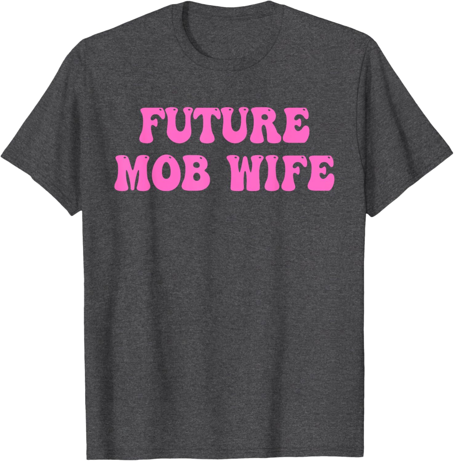 Future Mob Wife Groovy Design T-Shirt for Trendy Fashion Lovers - 21
