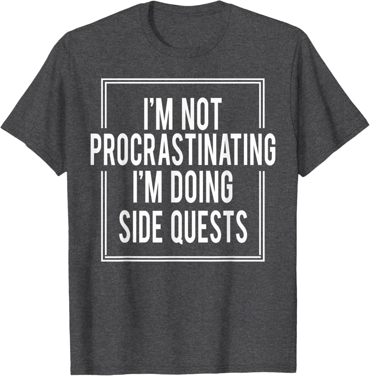 I'm Not Procrastinating I'm Doing Side Quests T-Shirt for Gamers - 3
