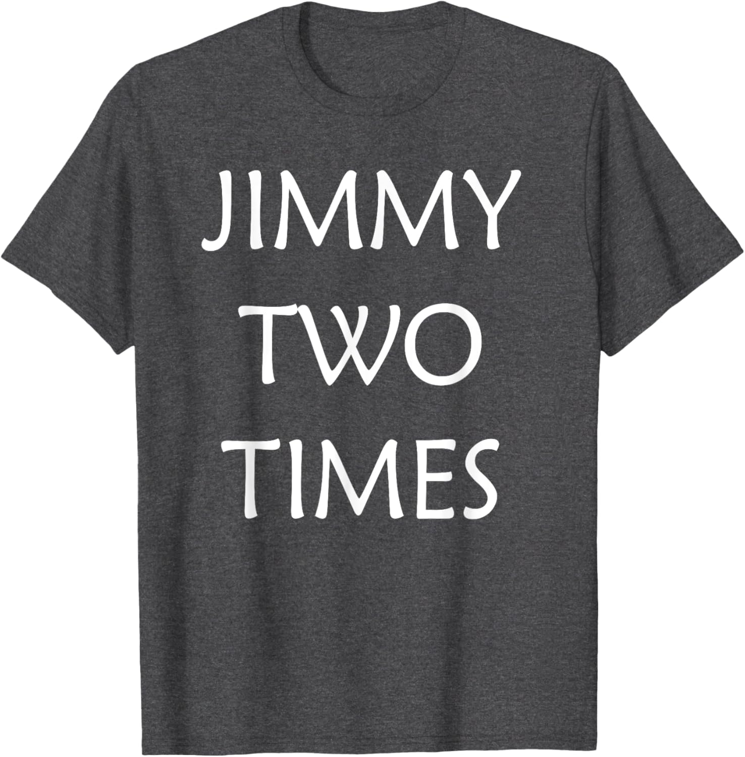 Jimmy Two Times T-Shirt for Stylish Casual Wear - Unique Graphic Tee - 13