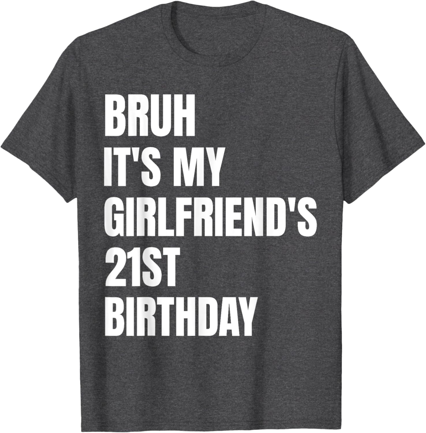 Funny Couples T-Shirt for My Girlfriend's 21st Birthday Celebration - 8