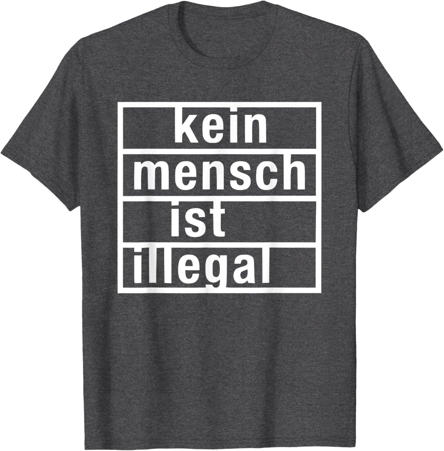 Kein Mensch ist Illegal T-Shirt - Stylish & Bold Statement Tee for All - 4