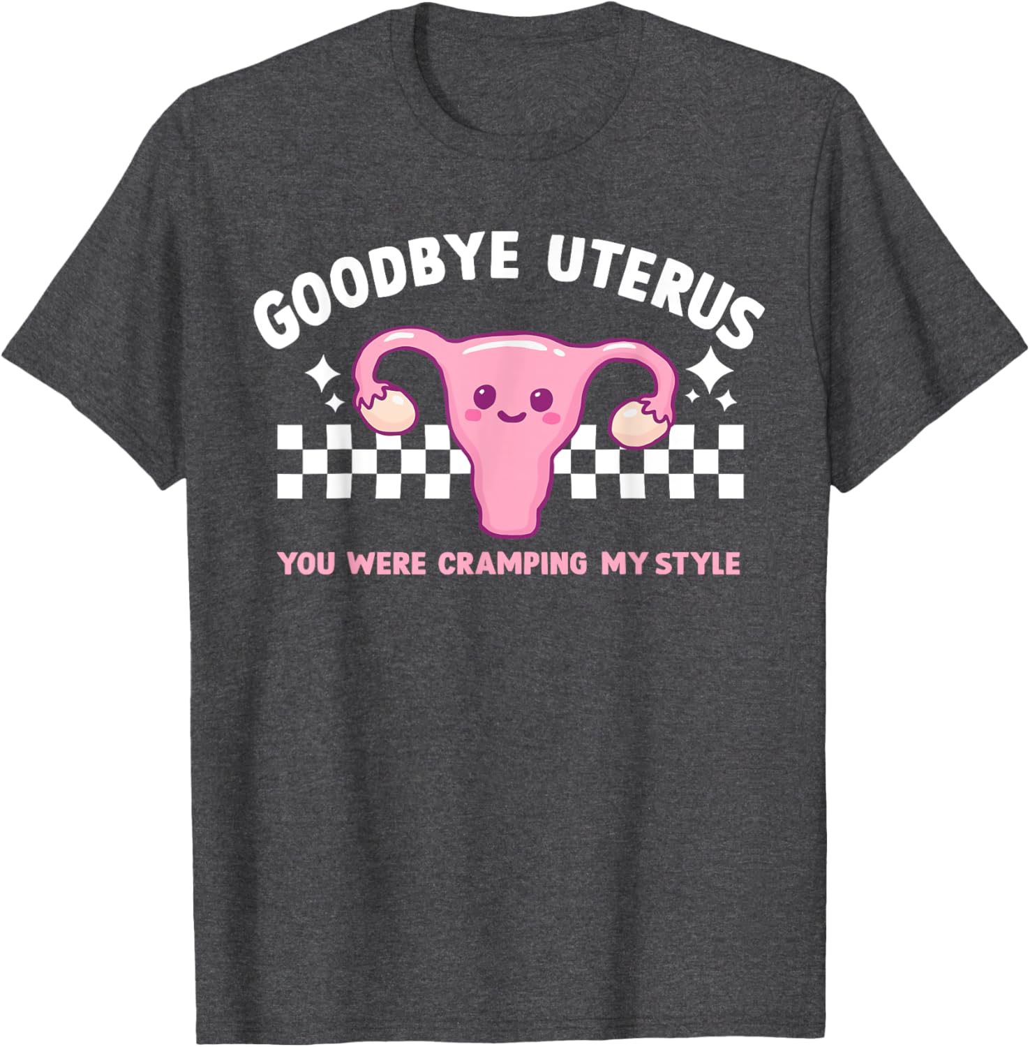 Hysterectomy Recovery Goodbye Uterus T-Shirt for Comfort and Style - 6