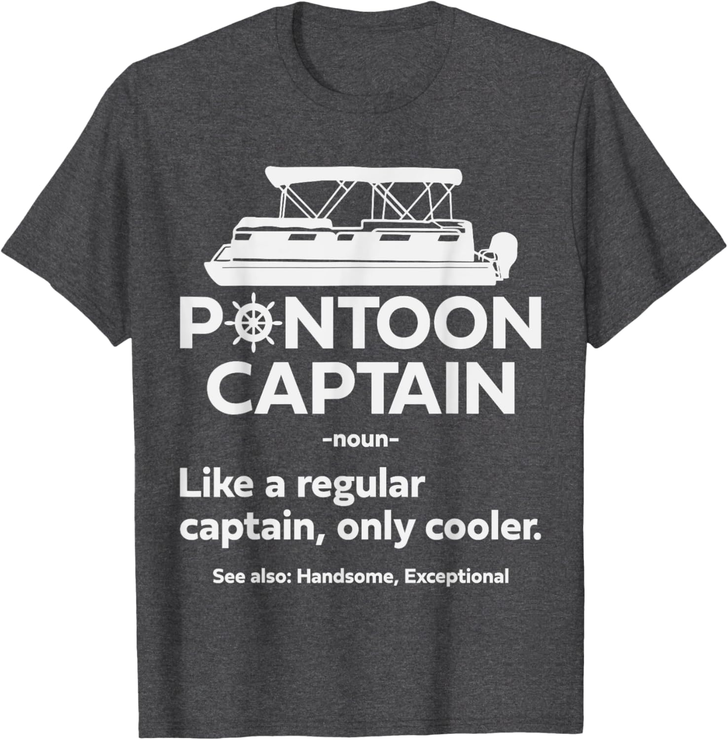 Funny Pontoon Boat Captain Dad T-Shirt for Sailing and Boating Fun - 6