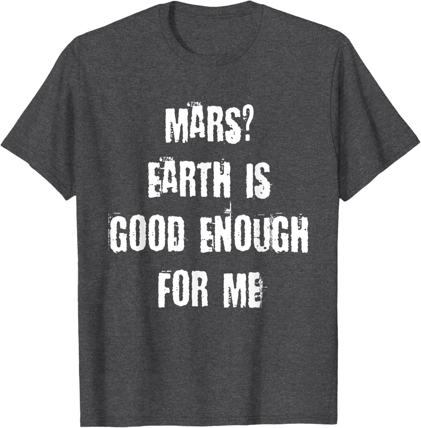 Funny Mars Earth T-Shirt for Space Lovers - Unique Casual Wear - 24