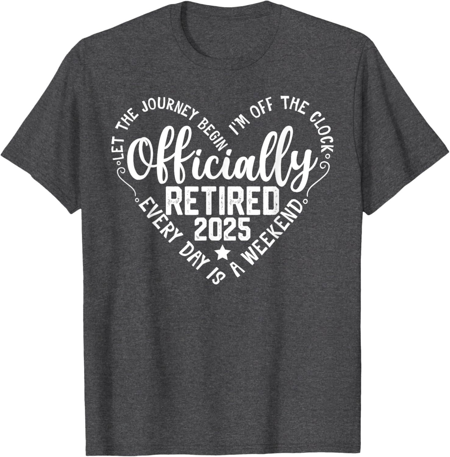 Officially Retired 2025 Heart T-Shirt for Women - Perfect Retirement Gift - 14