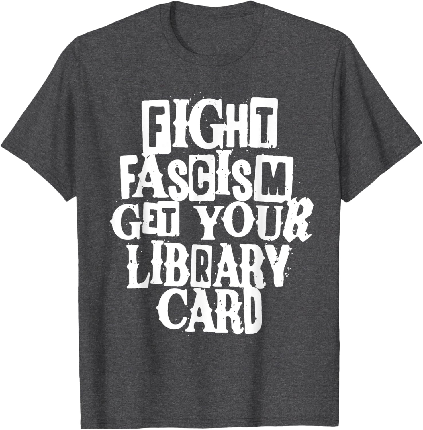Fight Fascism Get Your Library Card T-Shirt for Book Lovers and Activists - 15