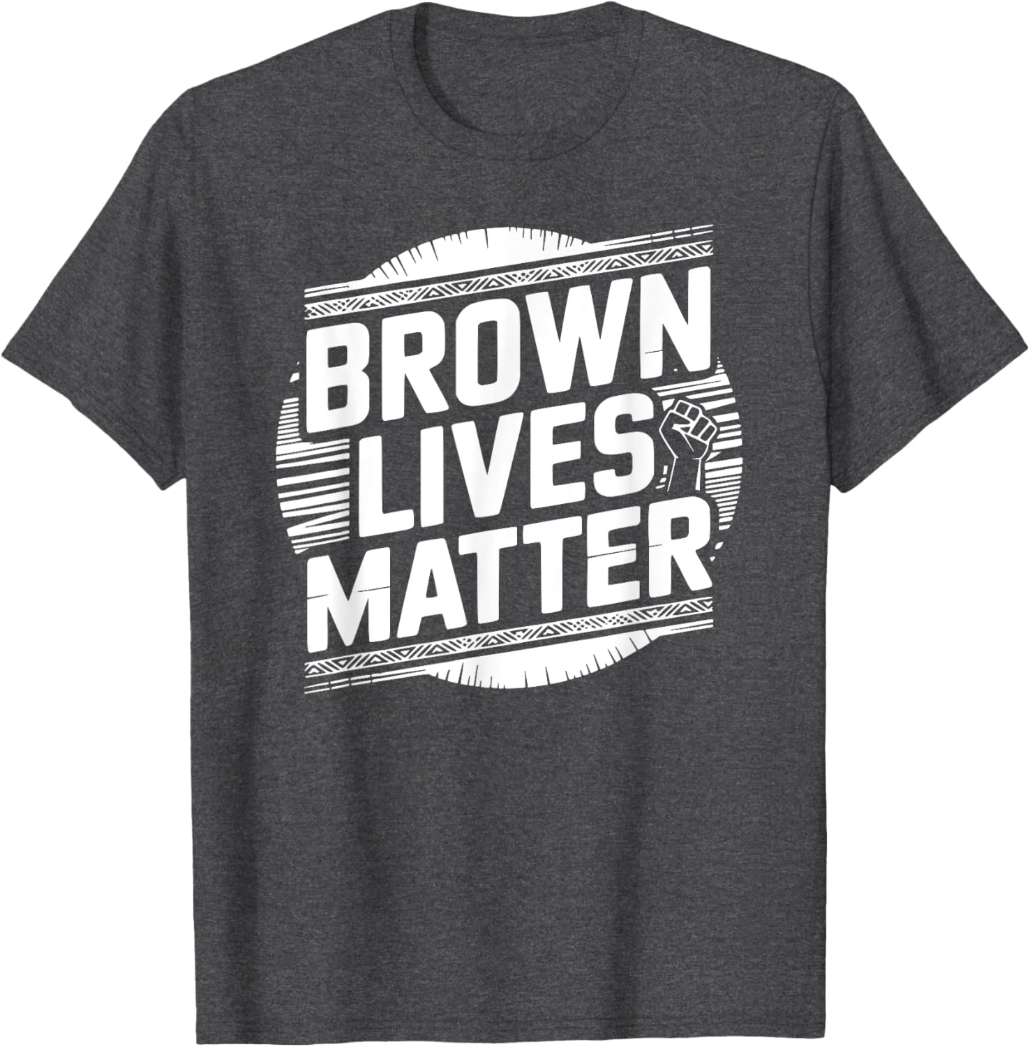 Brown Lives Matter Pro-Immigration Unity T-Shirt for Activism Support - 12