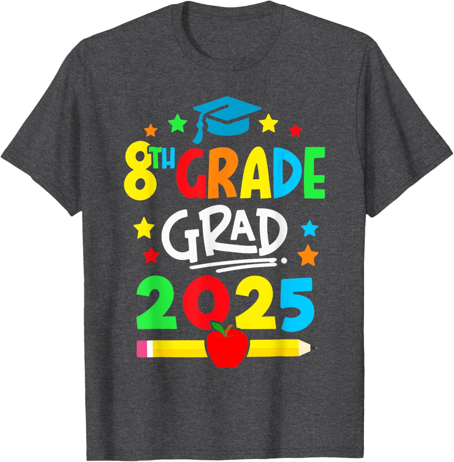 Eighth Grade Grad 2025 T-Shirt for Middle School Graduates - 7