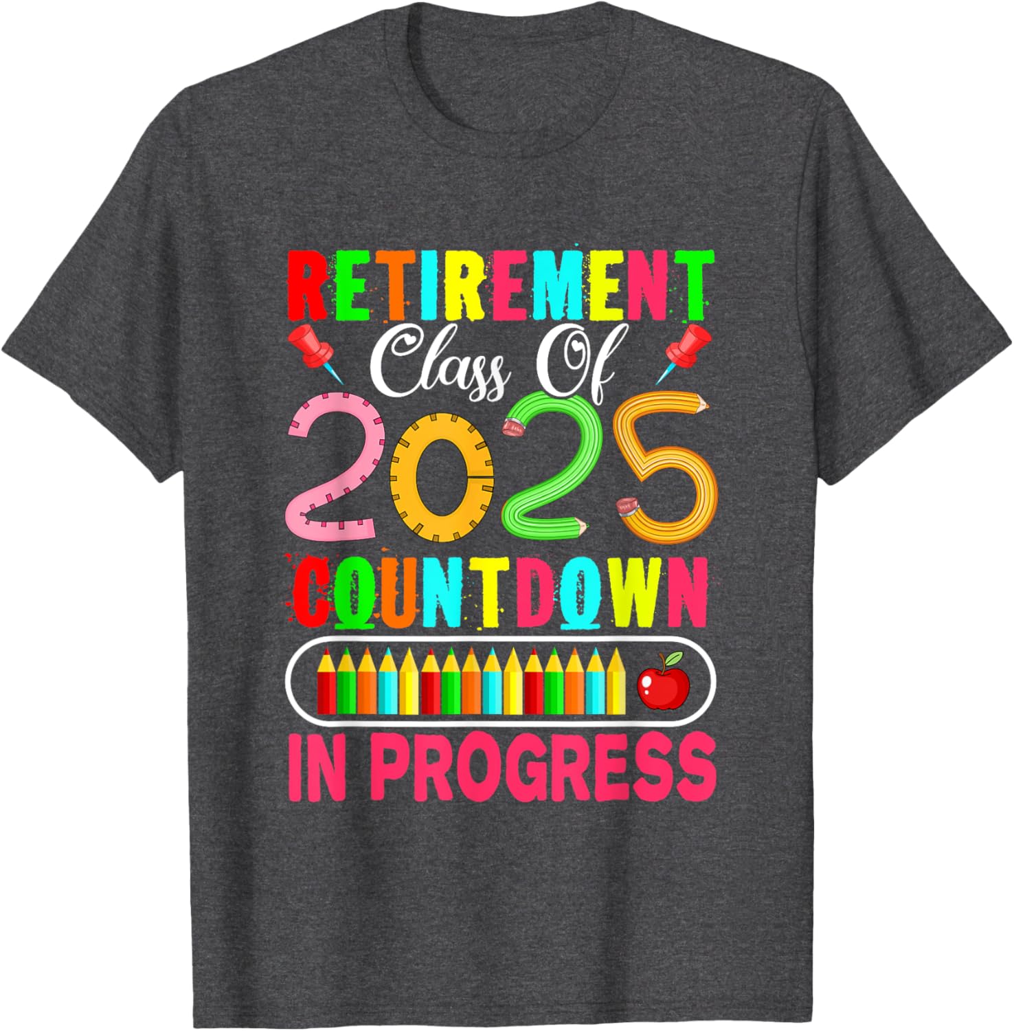 Colorful Retirement Class Of 2025 Countdown T-Shirt for Celebrations - 14