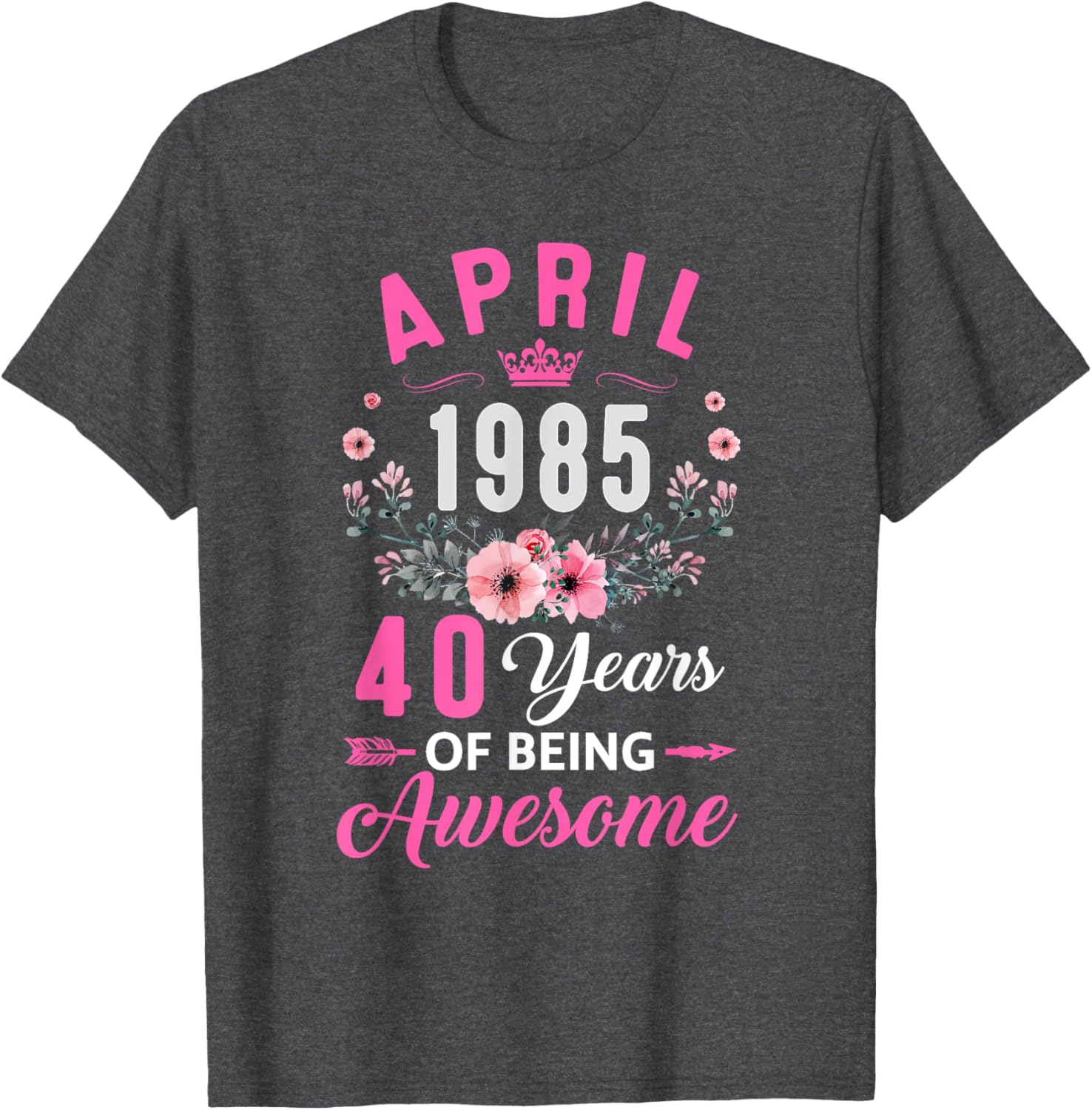 Awesome Since 1985 40th Birthday Women's T-Shirt for April Celebrations - 11
