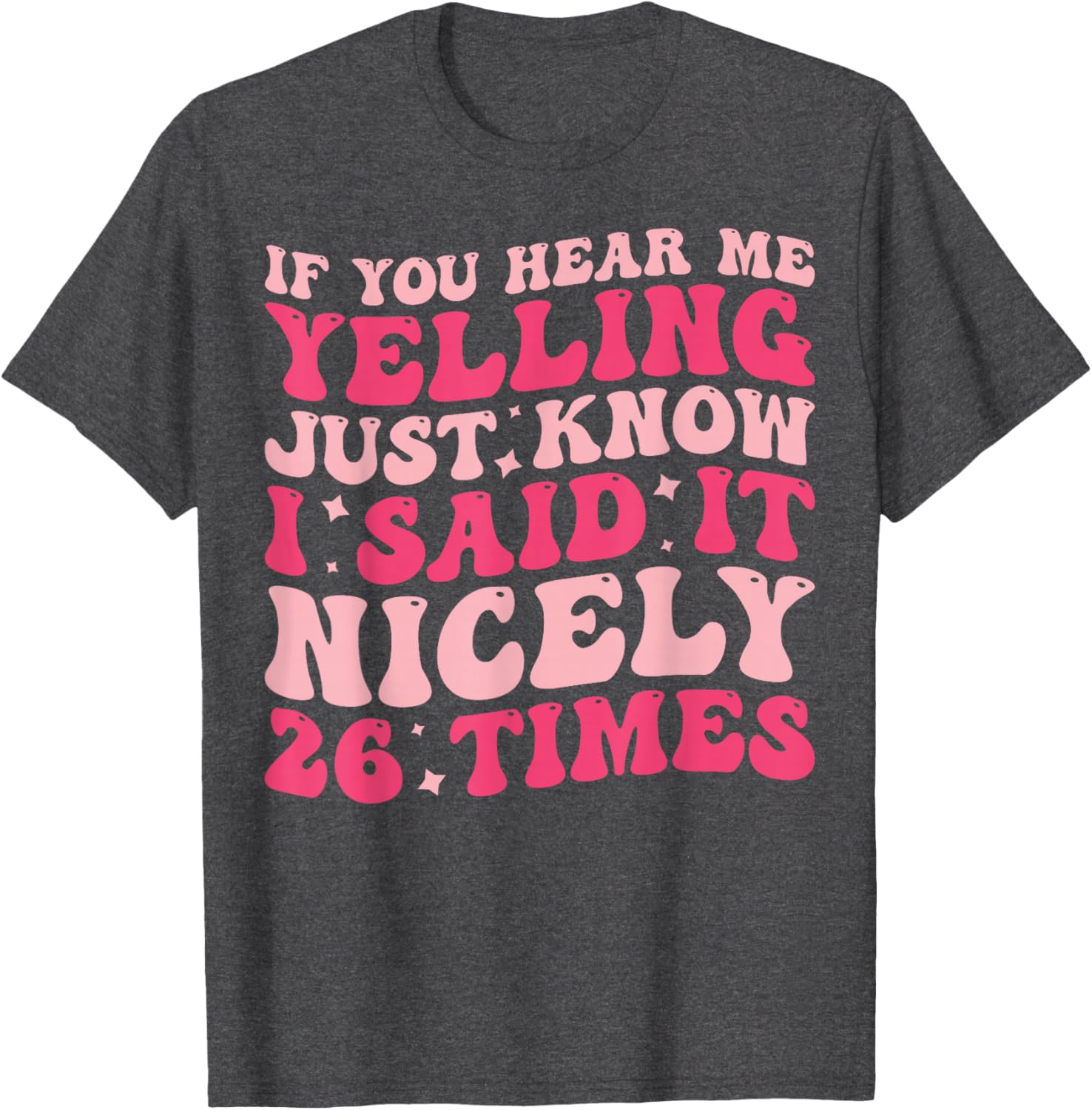 Humorous If You Hear Me Yelling T-Shirt Perfect for Casual Wear - 5