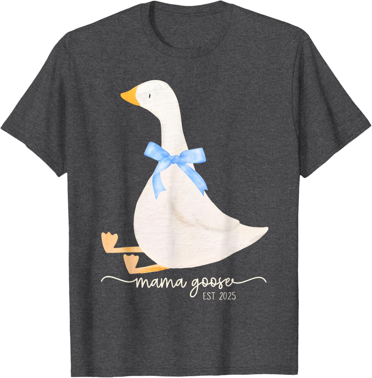 Silly Goose Mom T-Shirt for Mother’s Day - Mama Goose Est 2025 - 11