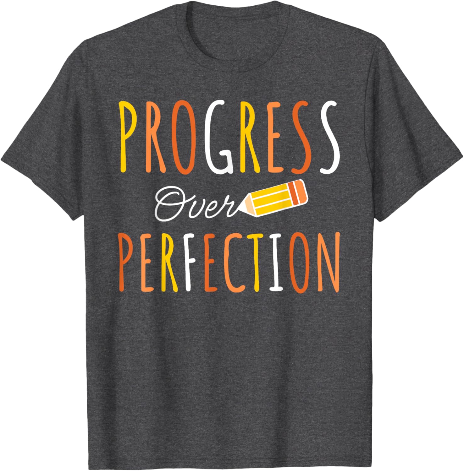 Progress Over Perfection Teacher Back-to-School T-Shirt for Educators - 9