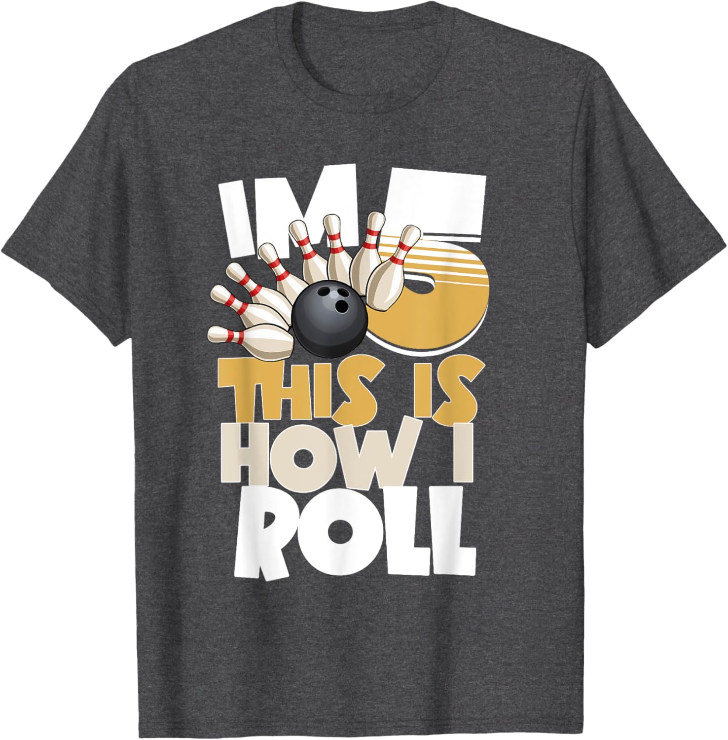 5th Birthday Bowling Shirt I'm 5 This is How I Roll for Kids - 21