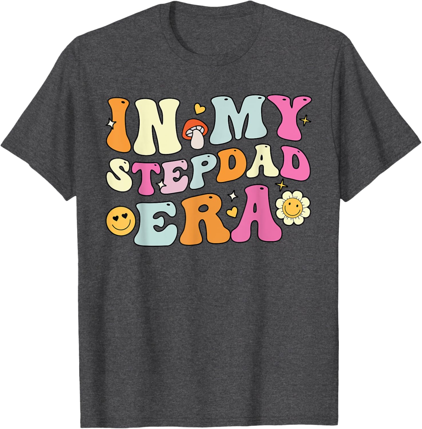 Groovy In My Stepdad Era T-Shirt Perfect for Father's Day Gift - 18