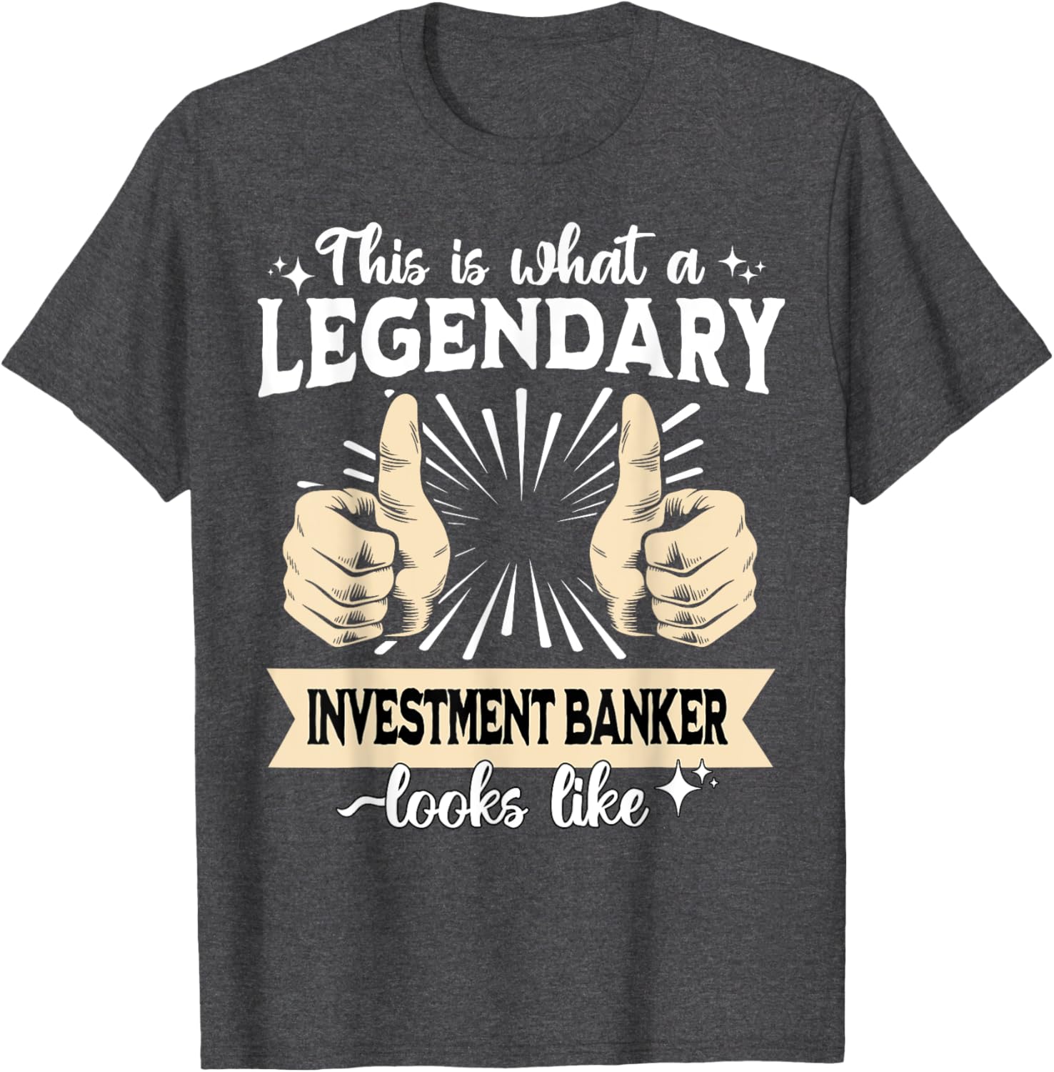 Legendary Investment Banker T-Shirt for Finance Enthusiasts and Professionals - 7
