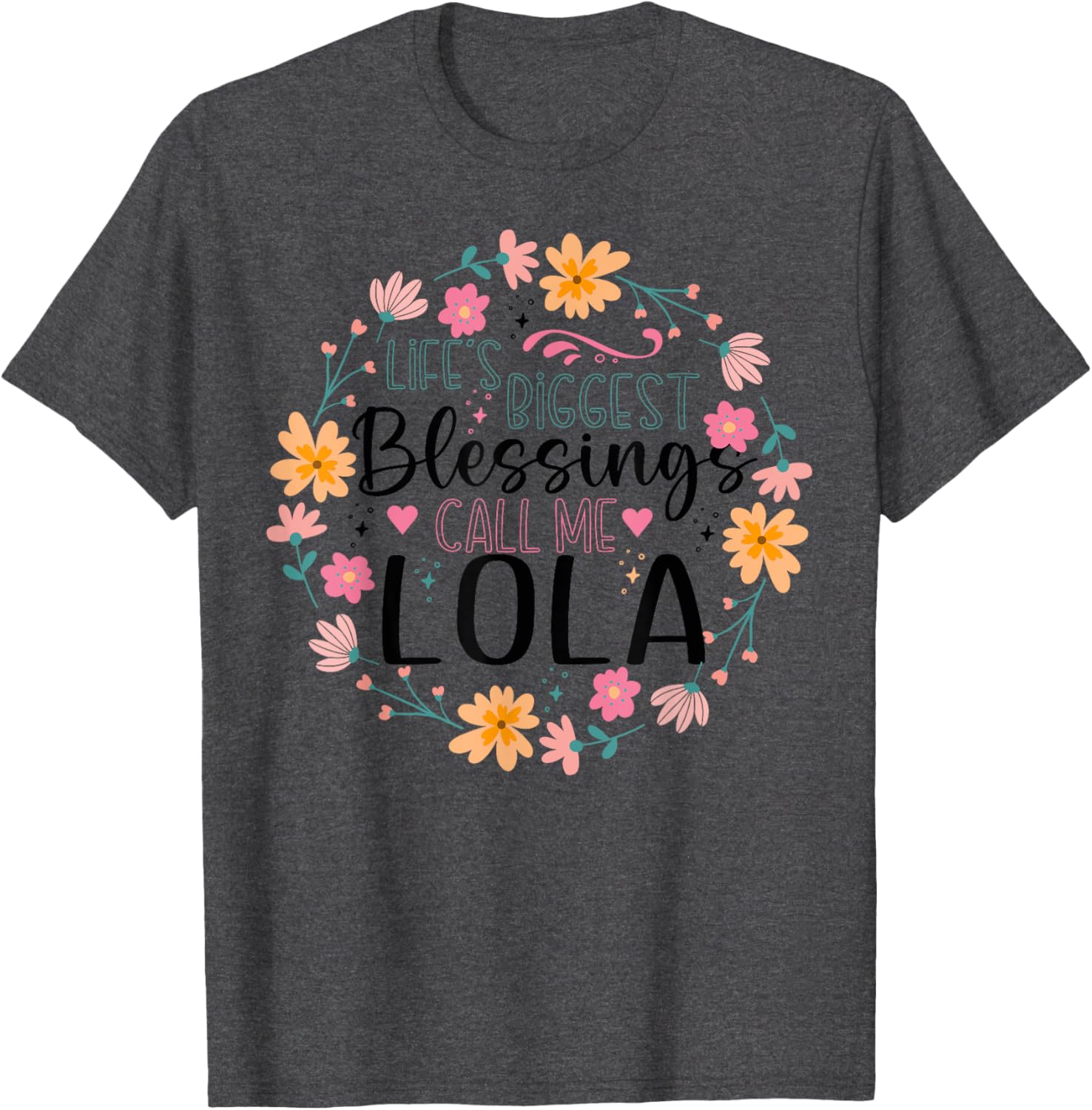 Floral Grandma T-Shirt Life's Greatest Blessings Call Me Lola Gift Idea - 13