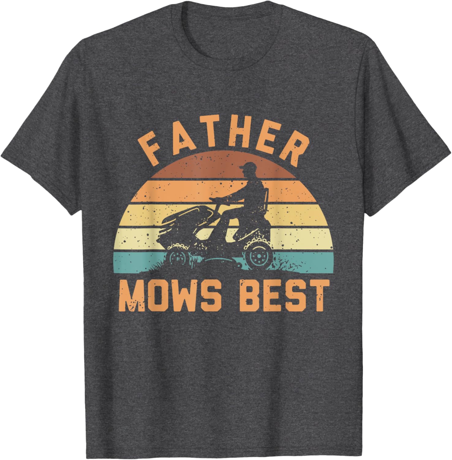 Father Mows Best Funny Retro Dad T-Shirt for Mowing Enthusiasts - 3