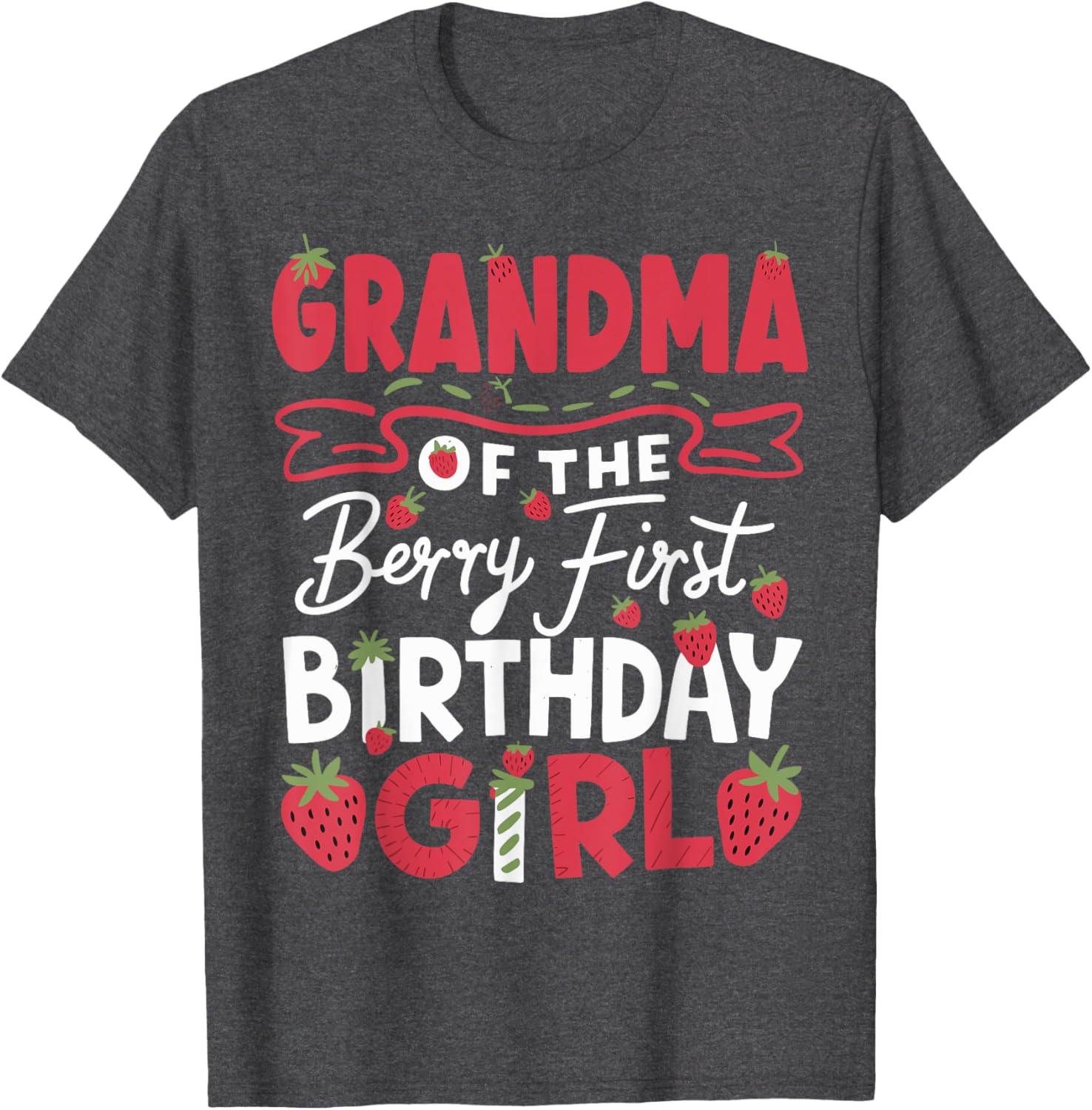 Adorable Grandma Of The Berry Strawberry First Birthday Girl T-Shirt - 1