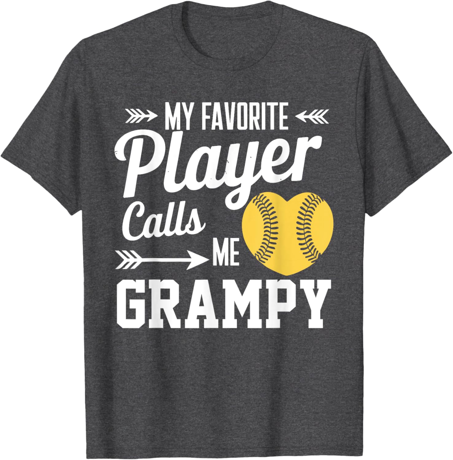 My Favorite Player Calls Me Grampy Softball T-Shirt for Proud Grandparents - 7