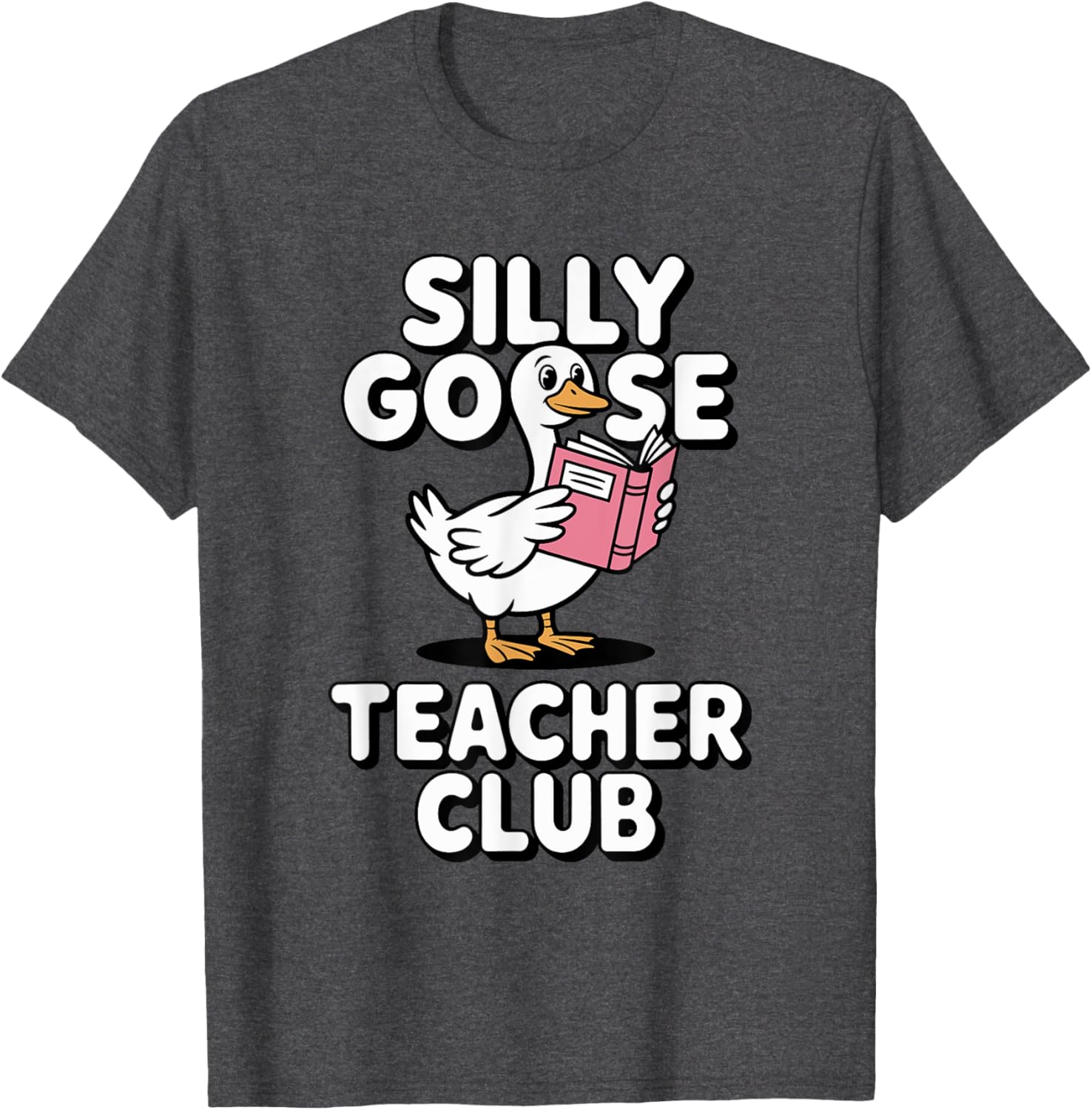 Silly Goose Teacher Club Fun Back to School Humor T-Shirt for Educators - 27
