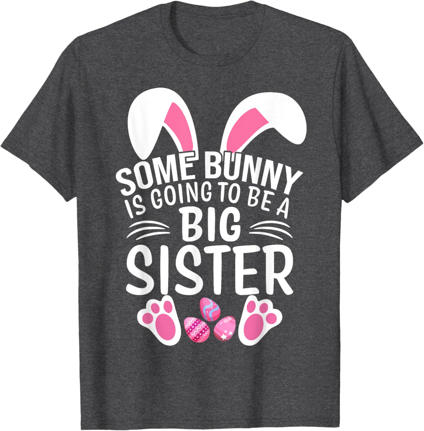 Some Bunny Is Going To Be A Big Sister Easter T-Shirt for Girls - 14